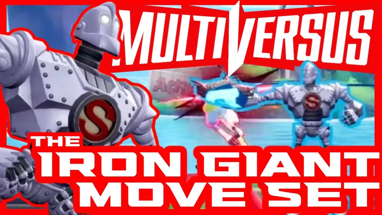 IRON GIANT FULL MOVESET - MultiVersus