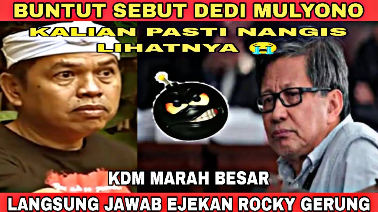 MAMPUS‼️ TANPA AMPUN DEDI MULYADI BALAS KEDUNGUAN ROCKY GERUNG