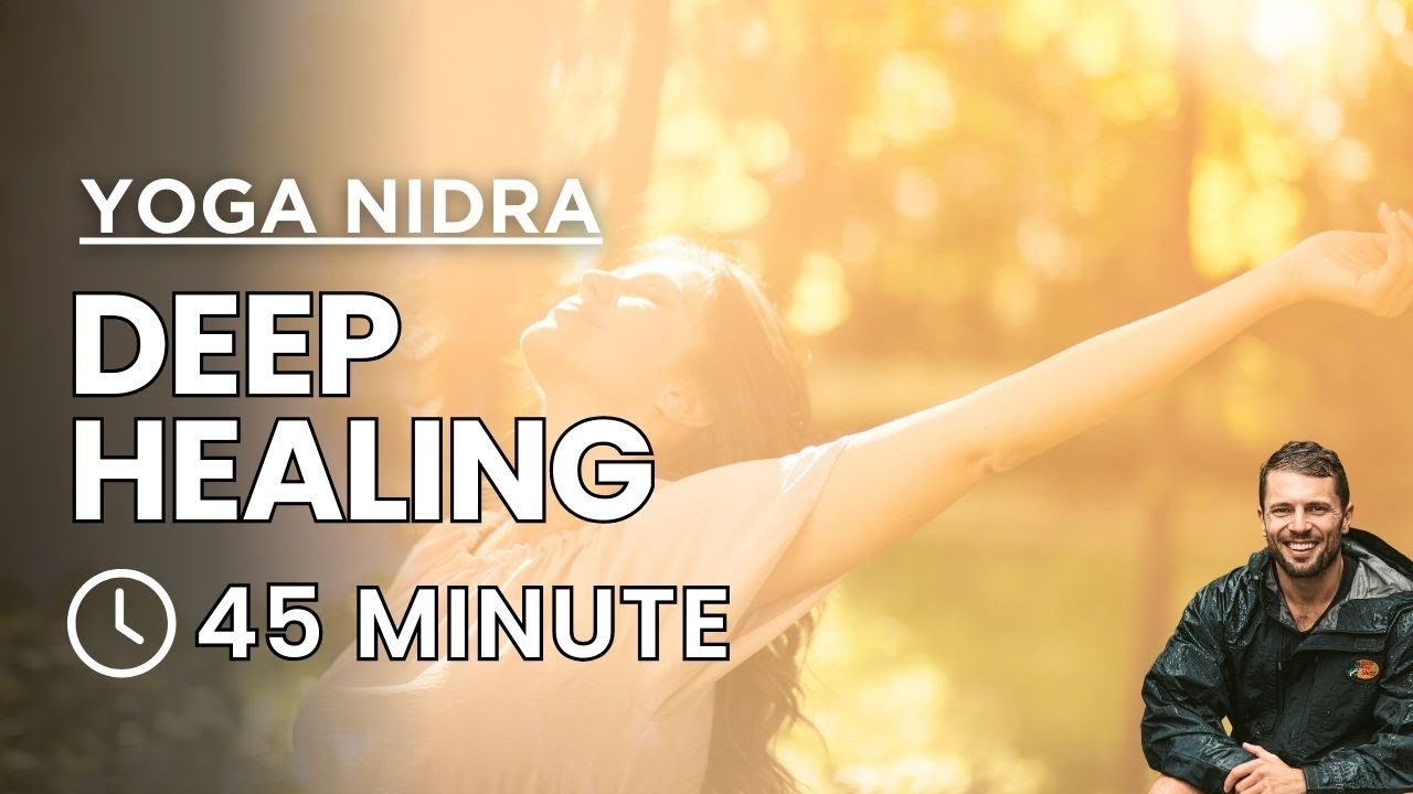 45 Minute Yoga Nidra | Health and Healing Meditation