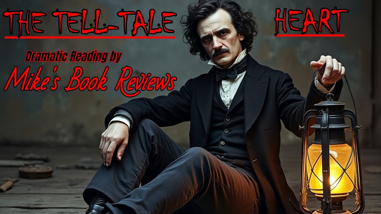 The Tell-Tale Heart by Edgar Allan Poe | Dramatic Reading | Full Story