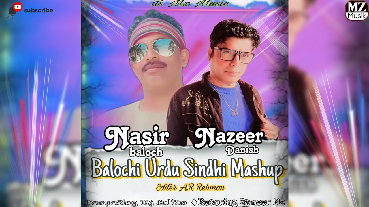Nasir baloch & nazeer danish song | balochi urdu sindhi song | sindhi song | pakistani song |