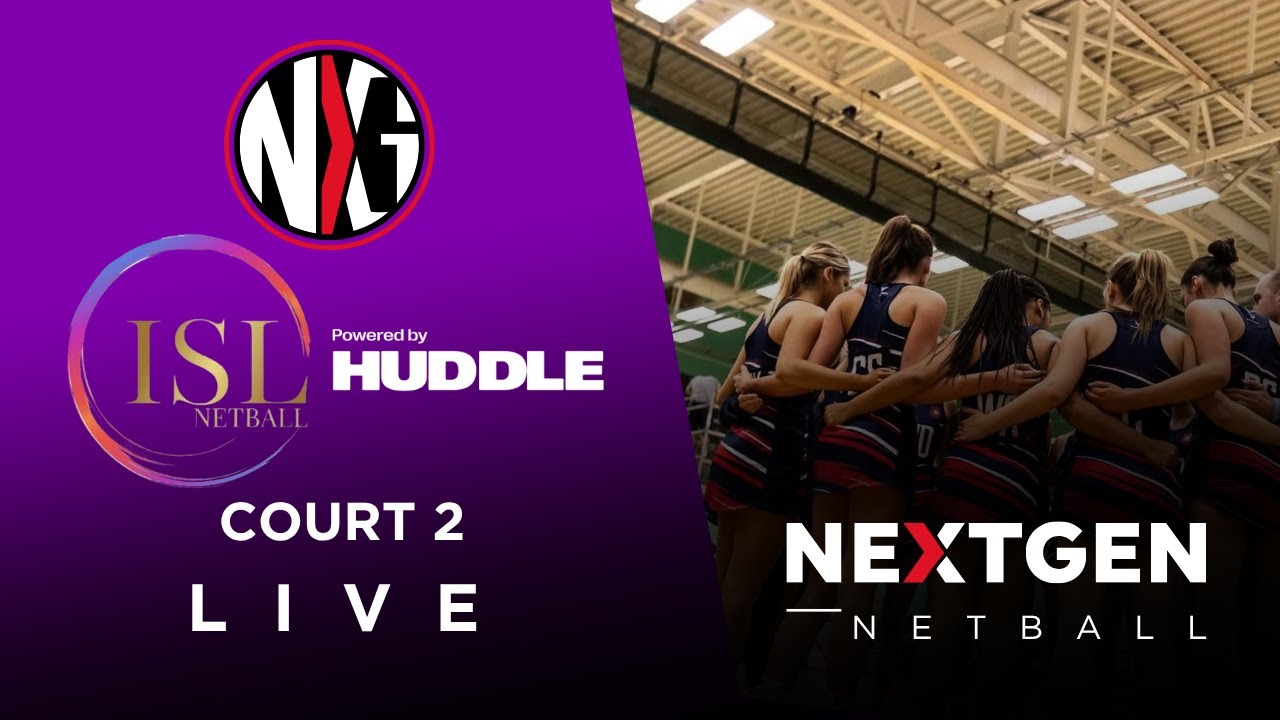 LIVE NETBALL: INDEPENDENT SCHOOLS LEAGUE NETBALL - POWERED BY HUDDLE | COURT 2