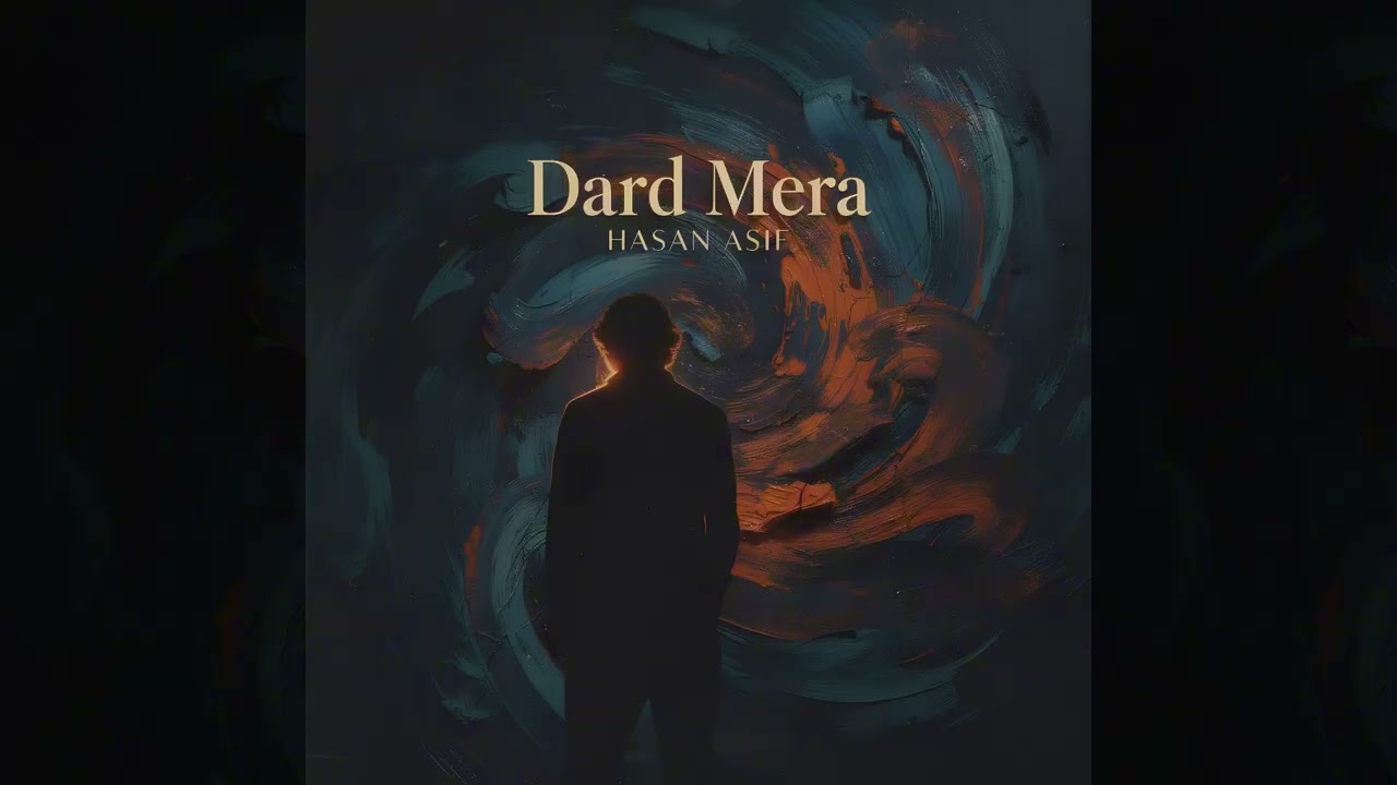 Dard Mera | Hasan Asif | Official Audio