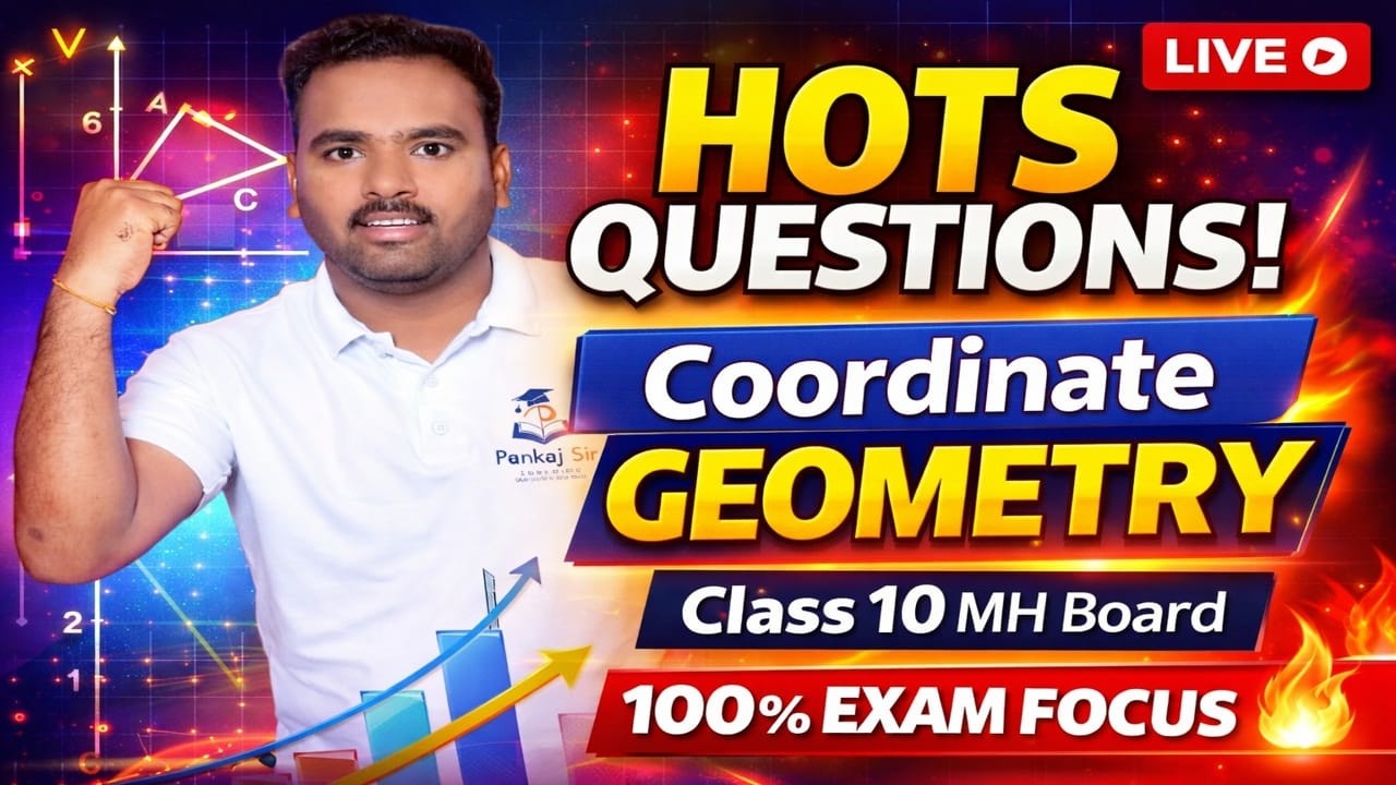 Coordinate Geometry HOTS Questions 🔥 | Chapter 5 Geometry | Class 10 Maths | MH Board 2026 |