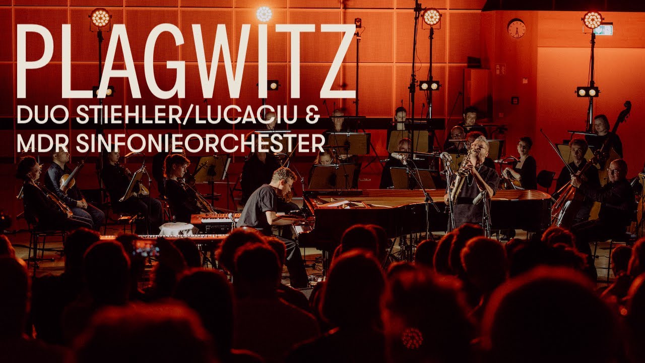 Duo Stiehler/Lucaciu & MDR Sinfonieorchester - Plagwitz