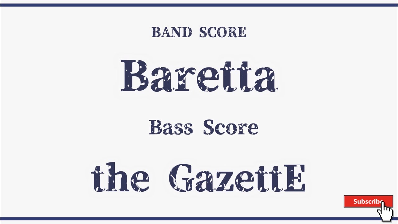 【the GazettE】バンドスコア『Baretta』バレッタ BASS SCORE