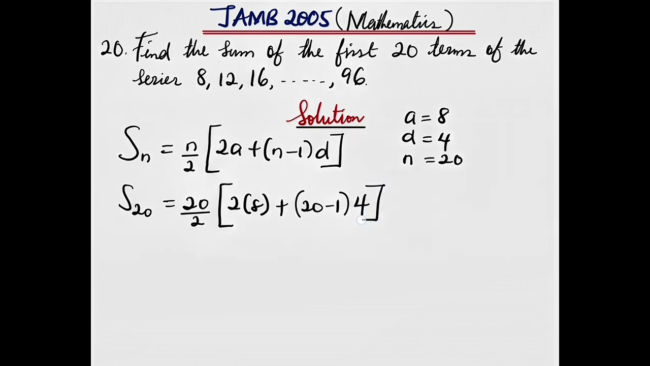 Вопрос 20 | JAMB 2005 | Математика