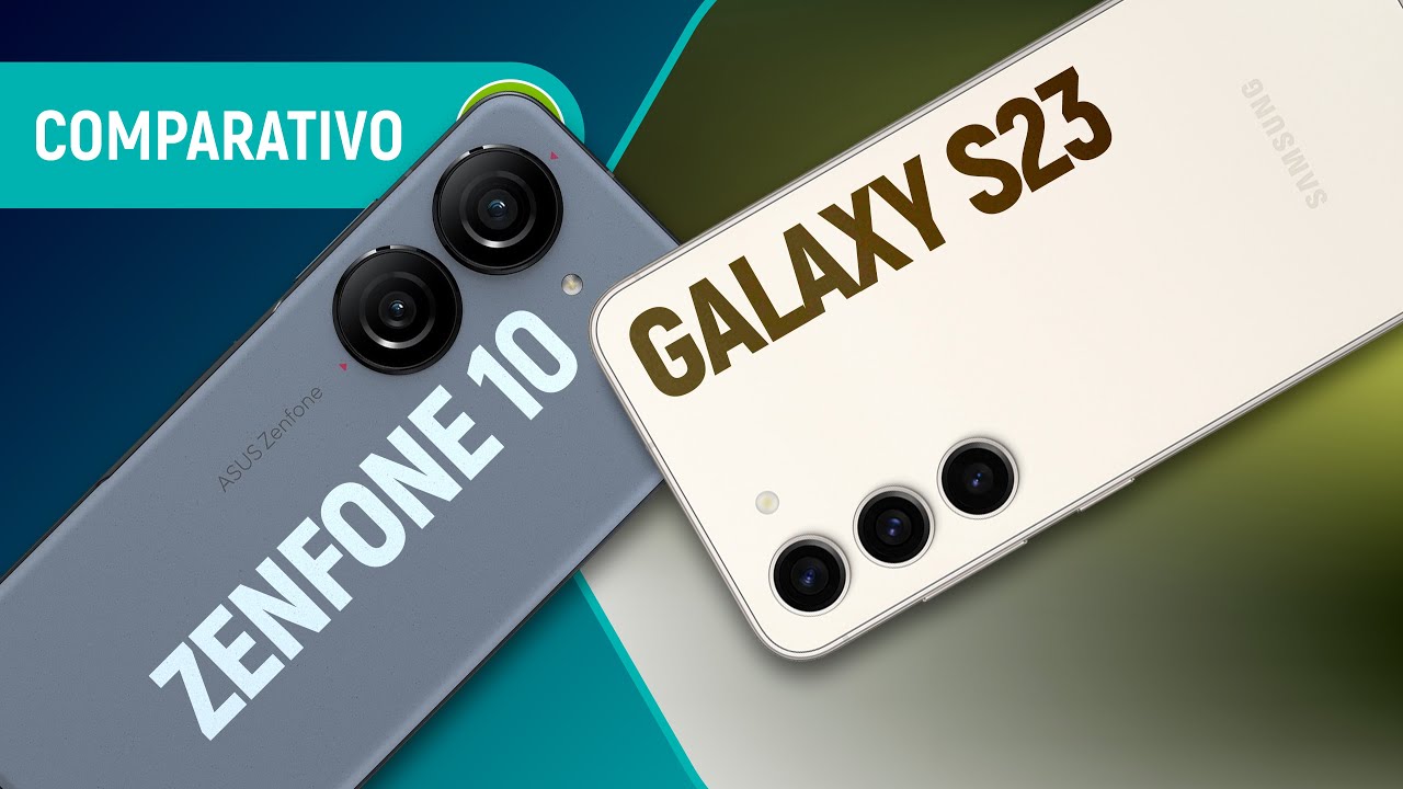 ZENFONE 10 vs GALAXY S23: qual o MELHOR CELULAR ANDROID COMPACTO de 2023? | Comparativo