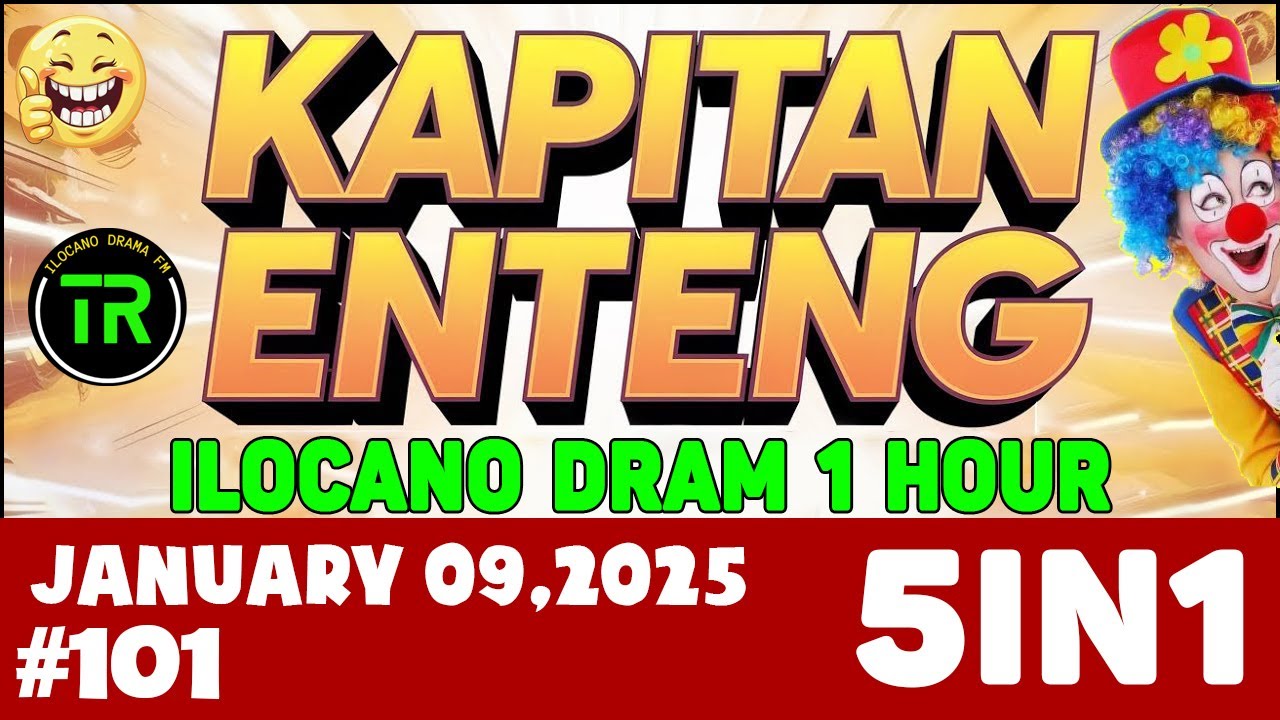 Kapitan Enteng - January 09 , 2025 #KapitanEnteng Episode : 101