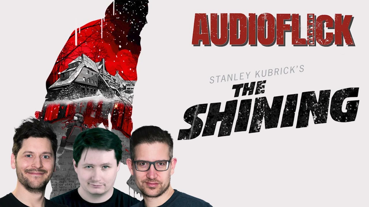 AUDIOFLICK: THE SHINING mit Schr&ouml;ck, Simon & Dominik Hammes