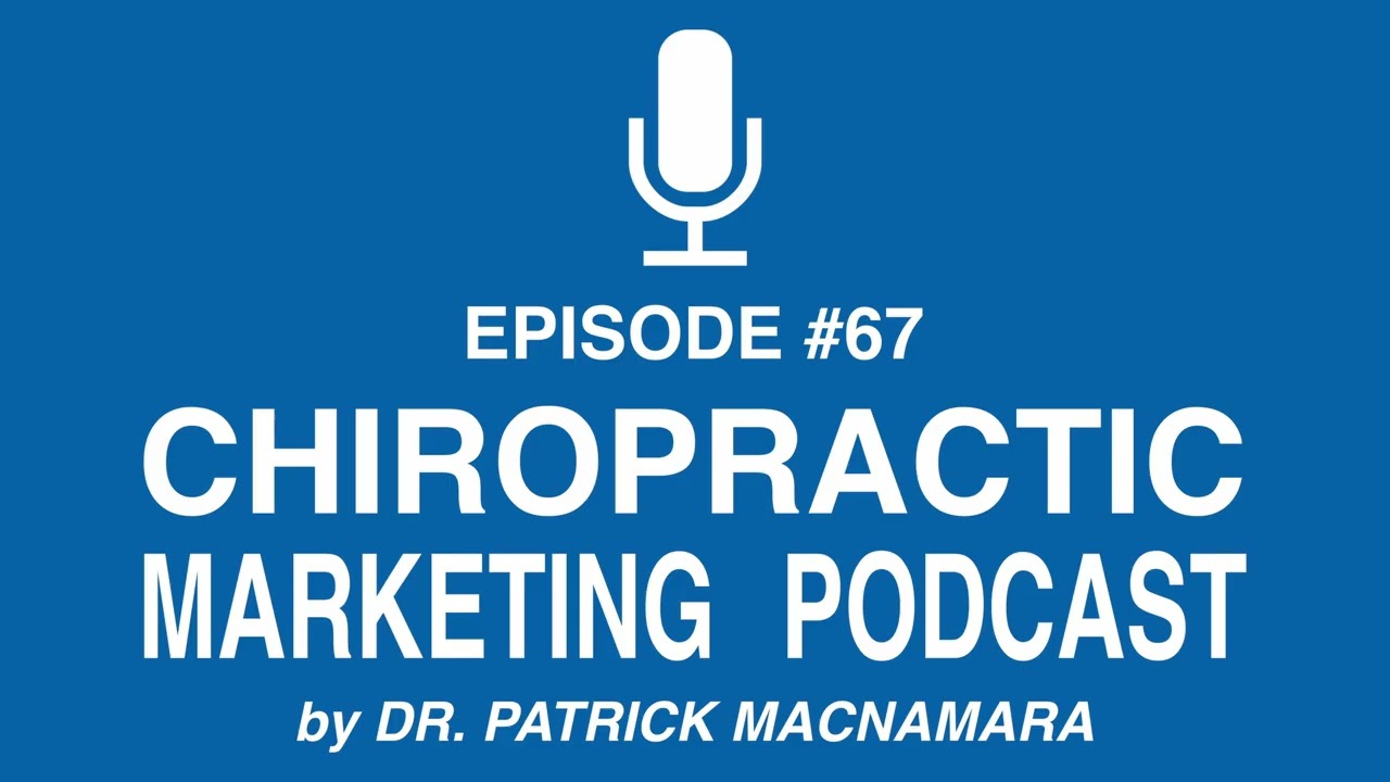 How Chiropractic Patient Retention Boosts AI Visibility | CMP Episode 67