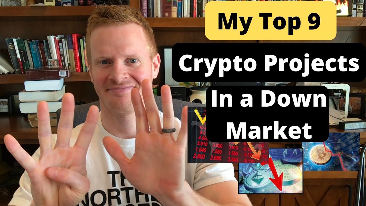 My Top 9 Crypto Projects When the Market is Down