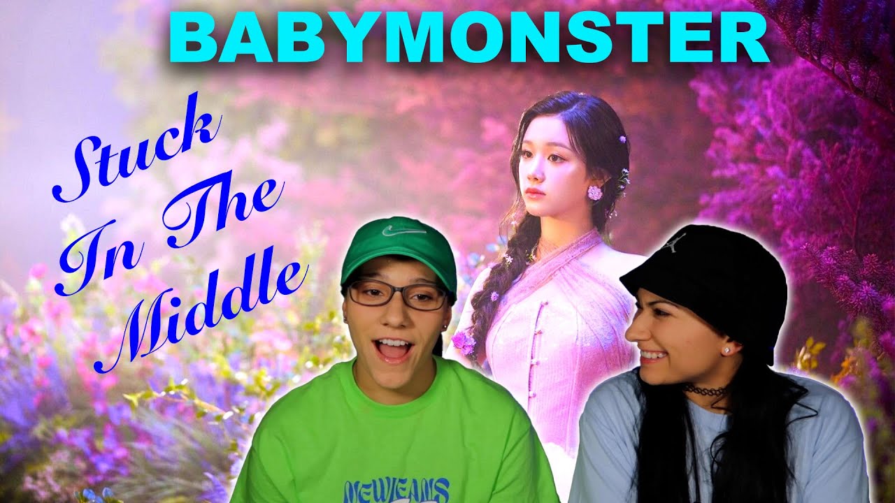 Sisters React to BABYMONSTER - 'Stuck In The Middle' M/V