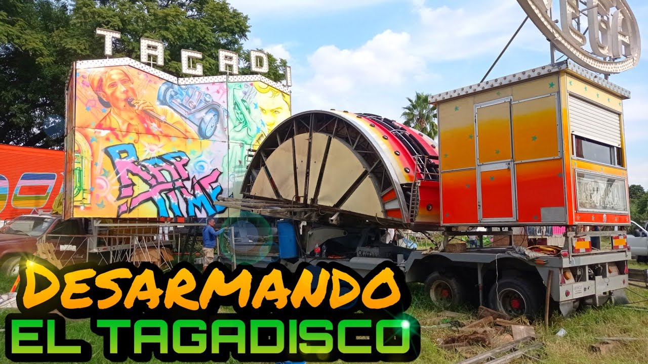 DESARMANDO EL JUEGO MECÁNICO TAGADISCO ( TAGADA ) ASÍ SE DESARMA UN JUEGO MECÁNICO #juegosmecanicos