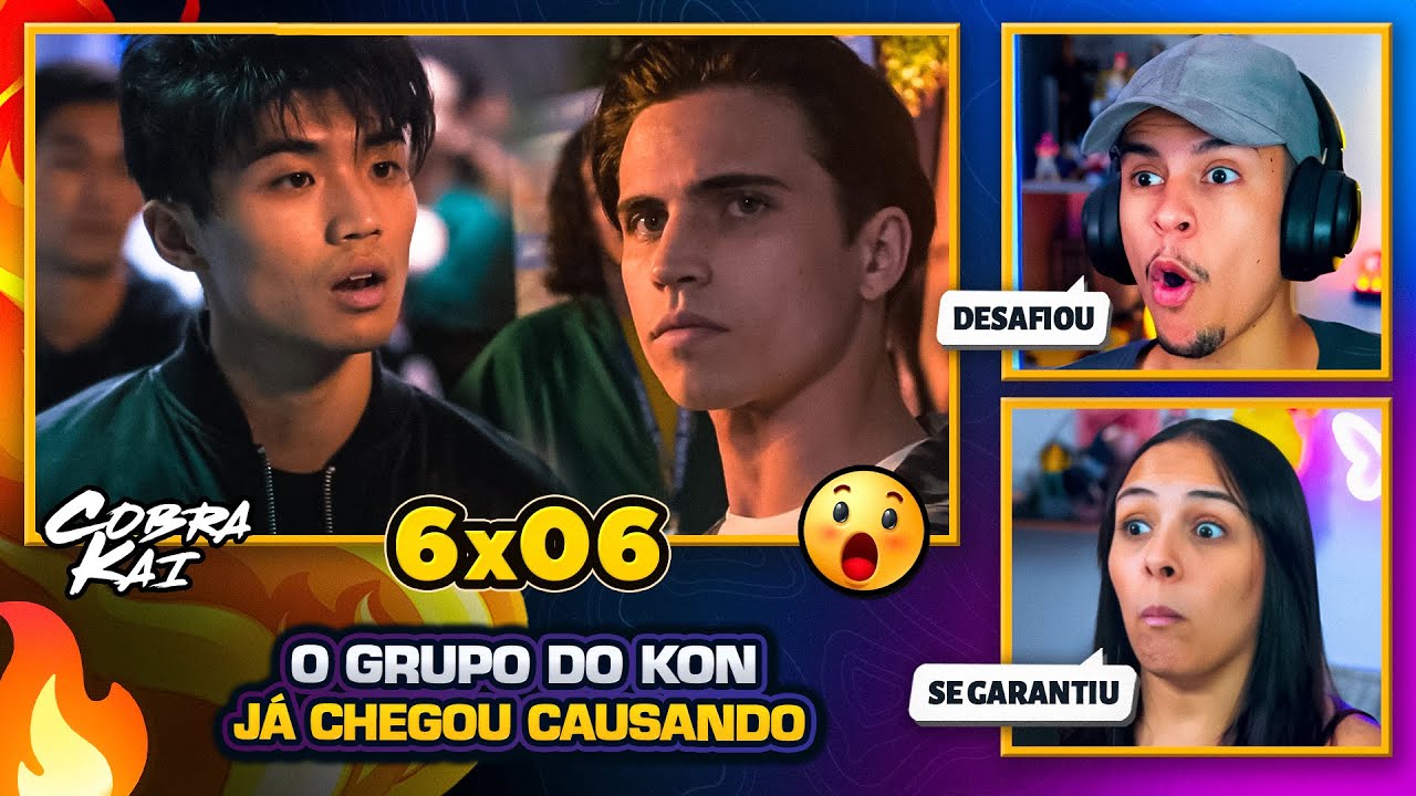 FORMANDO RIVALIDADES | Cobra Kai 6x06 🇧🇷 | [React em Casal] 🔥