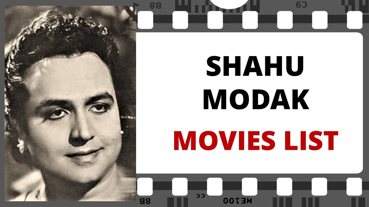 SHAHU MODAK Movies List | शाहू मोडक मूवीज लिस्ट