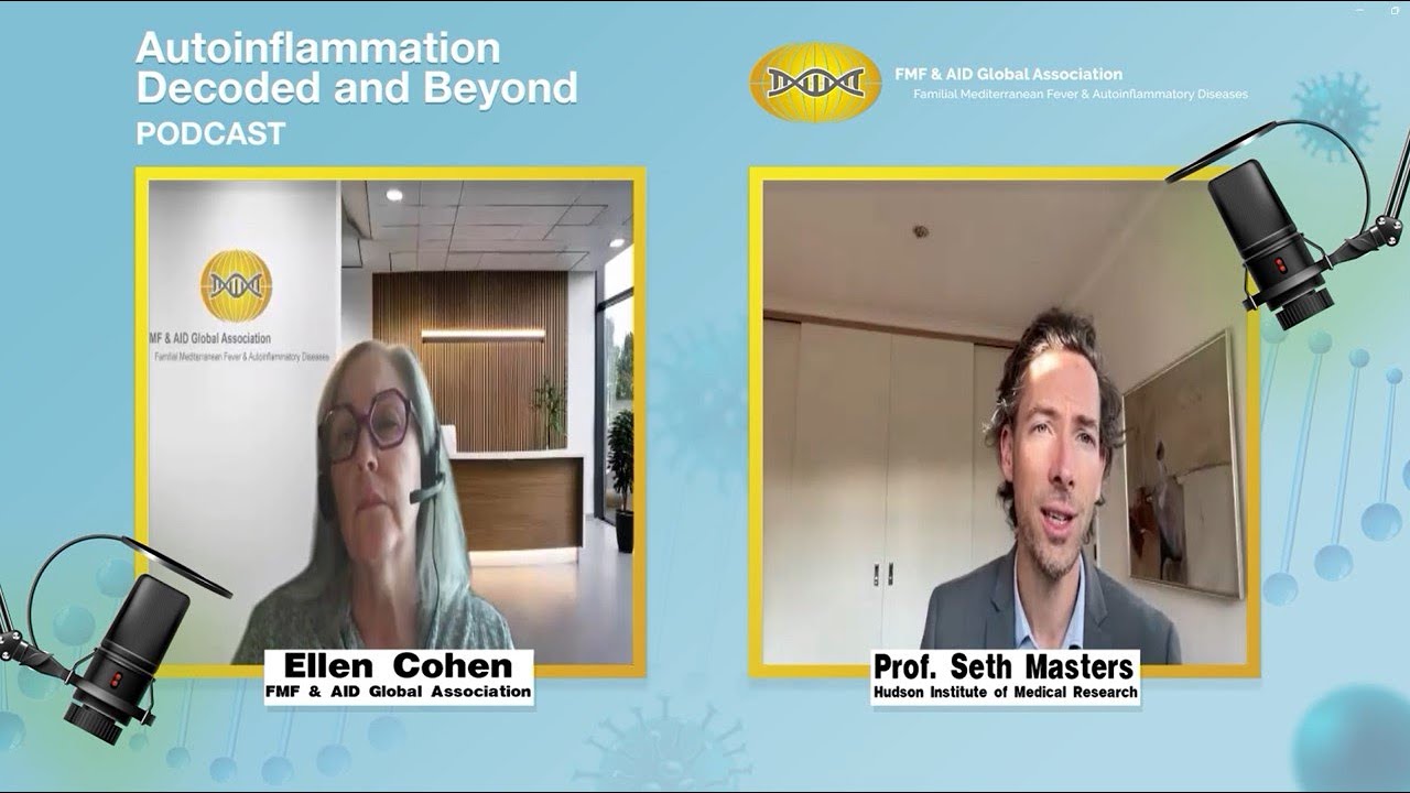 Autoinflammation Decoded & Beyond Ep 1 - Professor Seth Masters