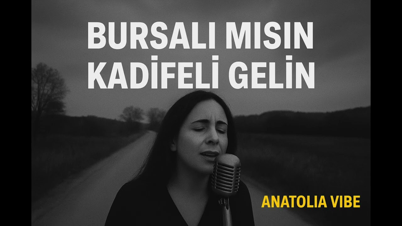 Bursalı Mısın Kadifeli Gelin - Psychedelic Anatolian Rock