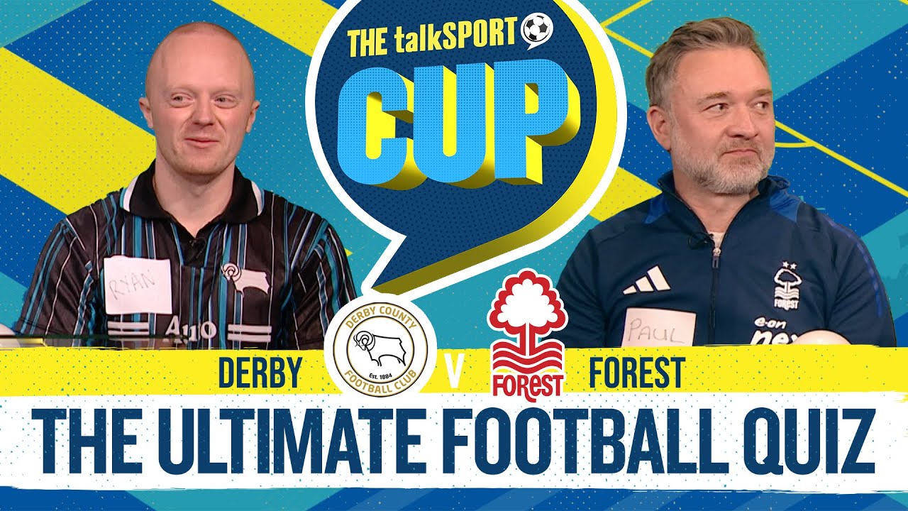 East Midlands derby goes down to final question! Derby County v Nottingham in the talkSPORT Cup!