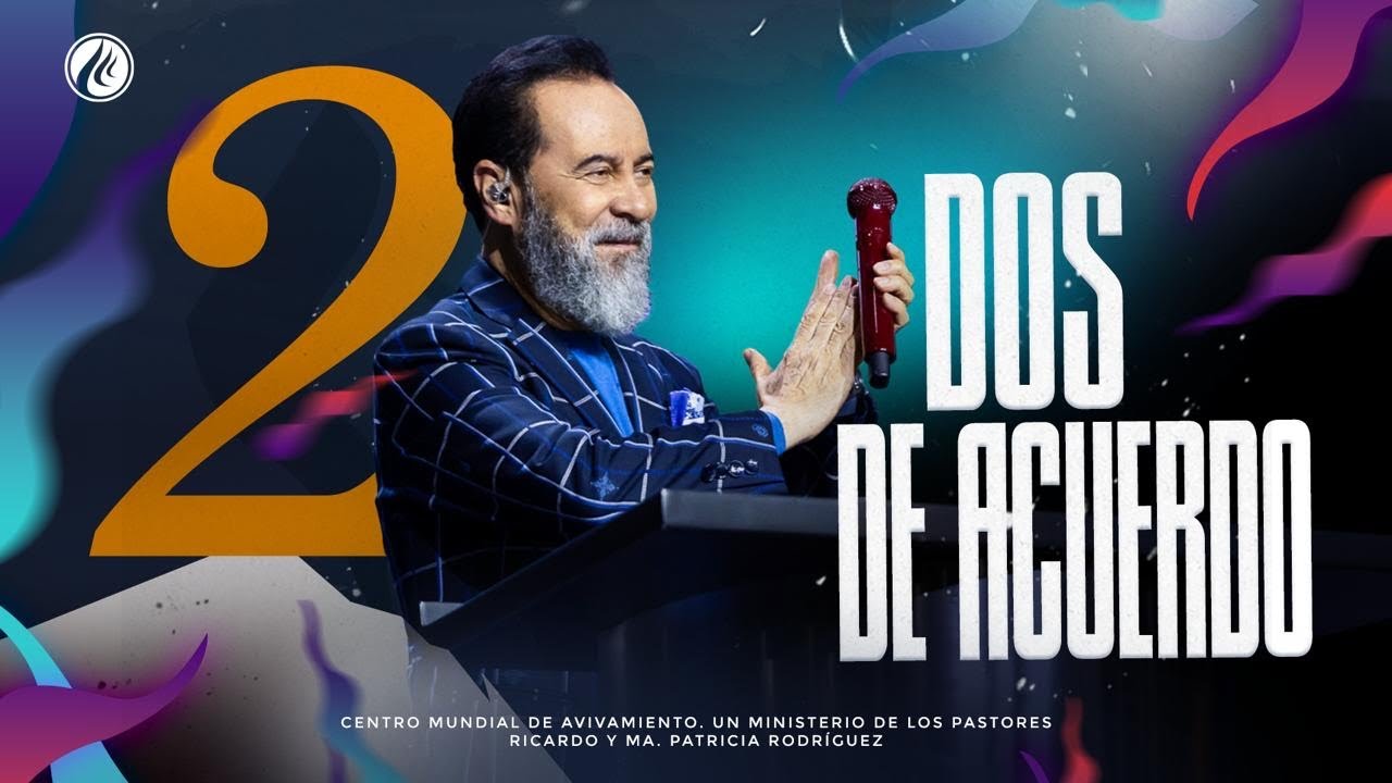 Dos de acuerdo | Pastor Ricardo Rodr&iacute;guez | Pr&eacute;dicas Cristianas