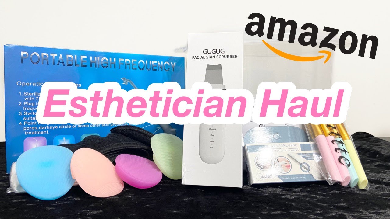 AMAZON ESSENTIALS for Estheticians | Esthetician Haul