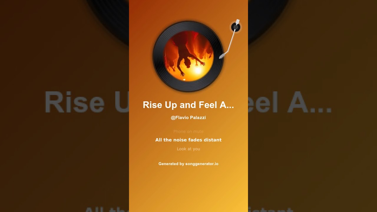 Rise Up and Feel Alive Tonight