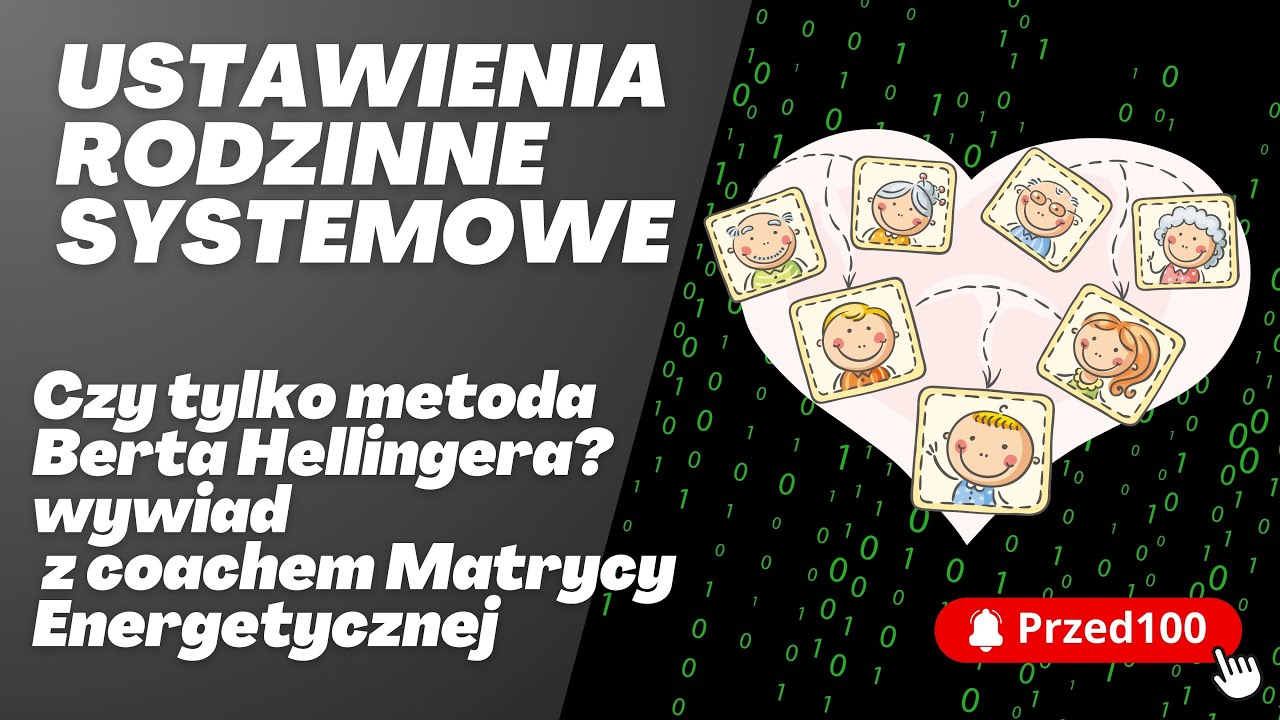 Ustawienia rodzinne - ustawienia systemowe w matrycy energetycznej - Przed100.pl poleca