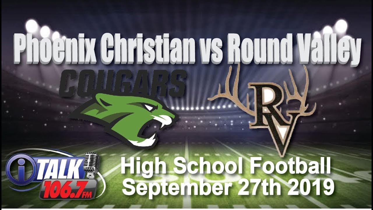 Phoenix Christian vs Round Valley High School Football Full Game