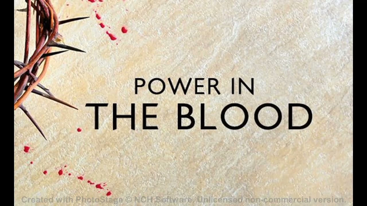 05-19-2024 _ There Is Power In The Blood   _  Mark & Choir