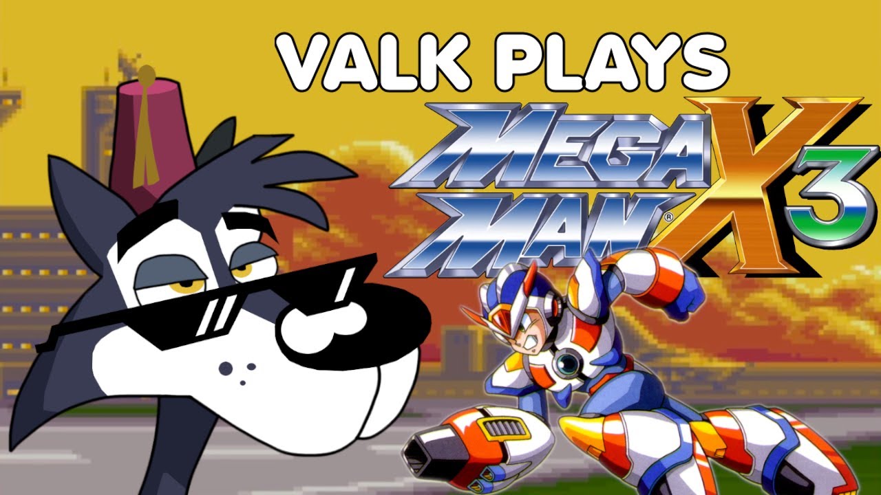 valk plays Mega Man X3