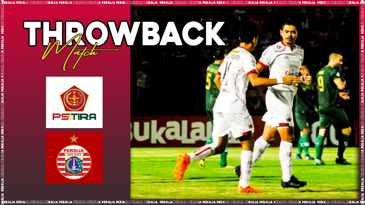 #OnThisDay | PS Tira 0-5 Persija - Liga 1 2018