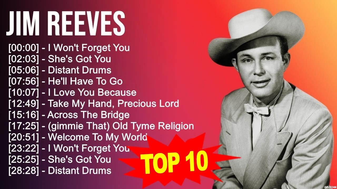 J i m R e e v e s Greatest Hits 🍃 80s 90s Country Music 🍃 200 Artists of All Time