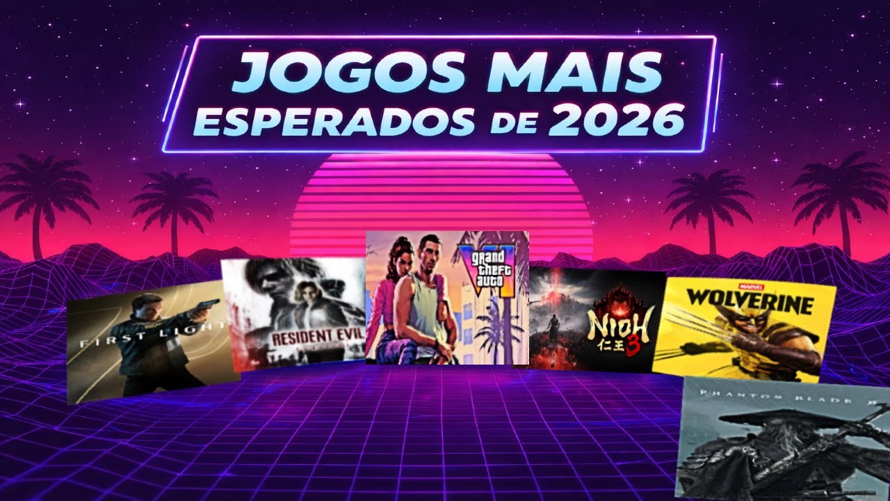 Os Jogos Mais Aguardados de 2026 (Minha Lista)