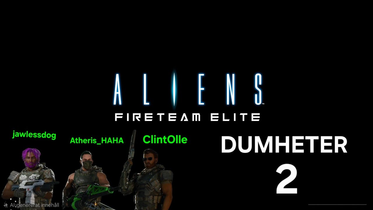 Aliens: Fireteam Elite Dumheter 2