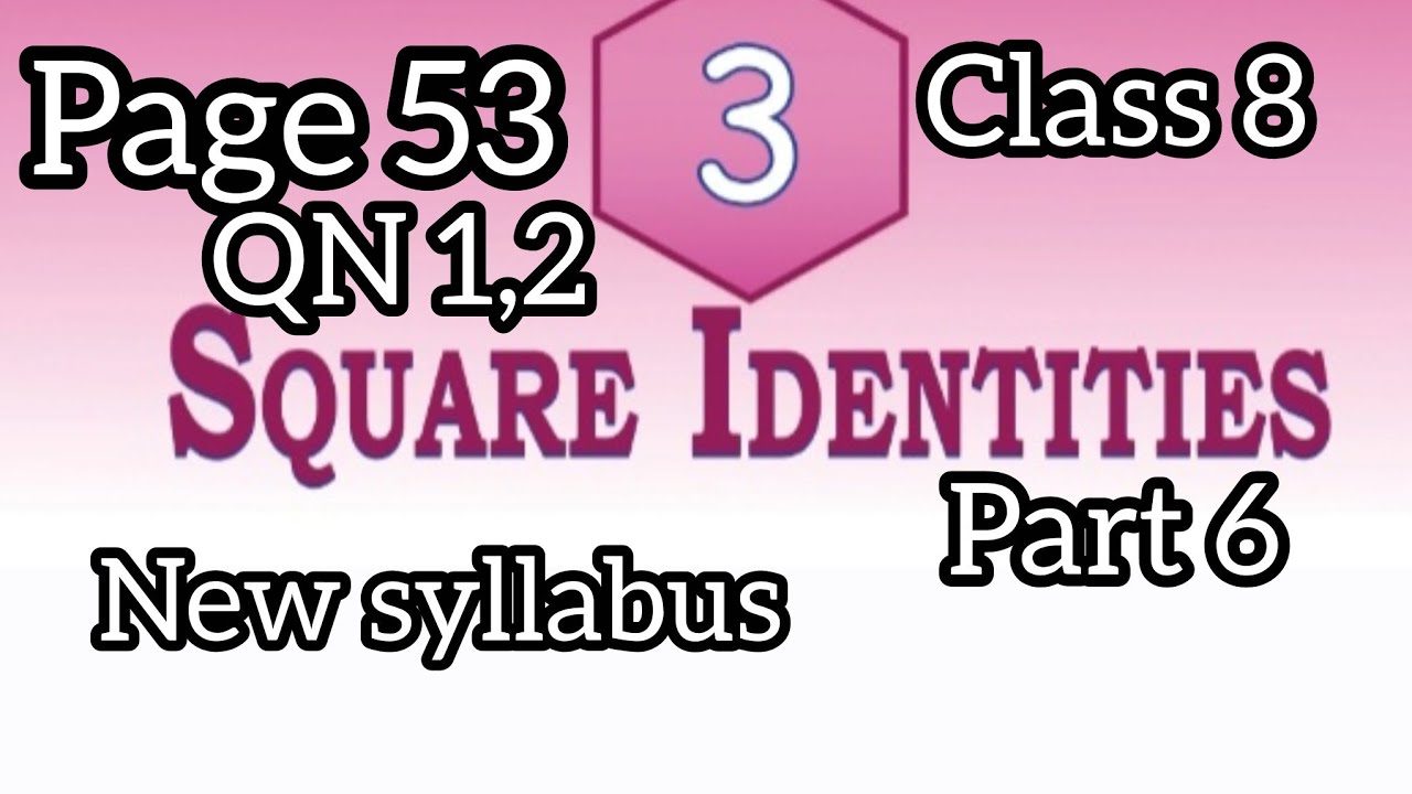 Class 8 / Maths / Chapter 3 / SQUARE IDENTITIES / Page 53 / QN 1, 2 / Part 6 / @Suhara Classroom