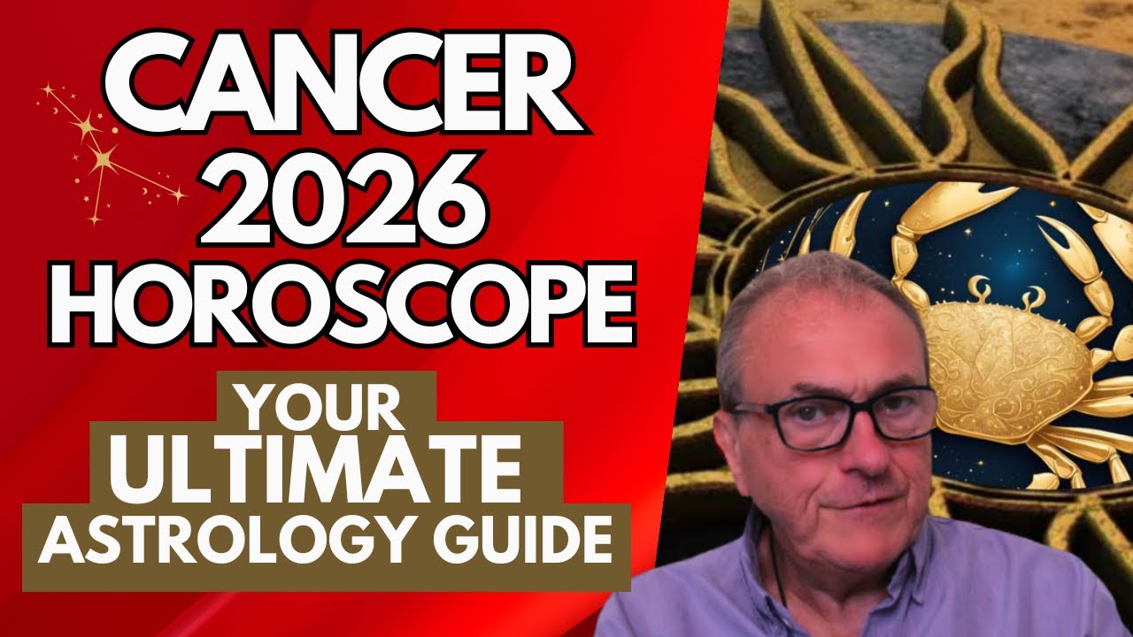 Cancer Horoscope 2026 ULTIMATE Astrology Guide for the Year Ahead ♋
