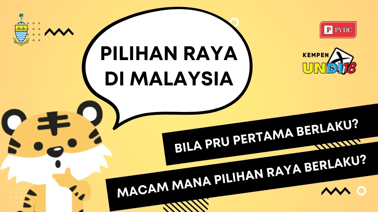 Kempen Undi18 | Pilihan Raya di Malaysia