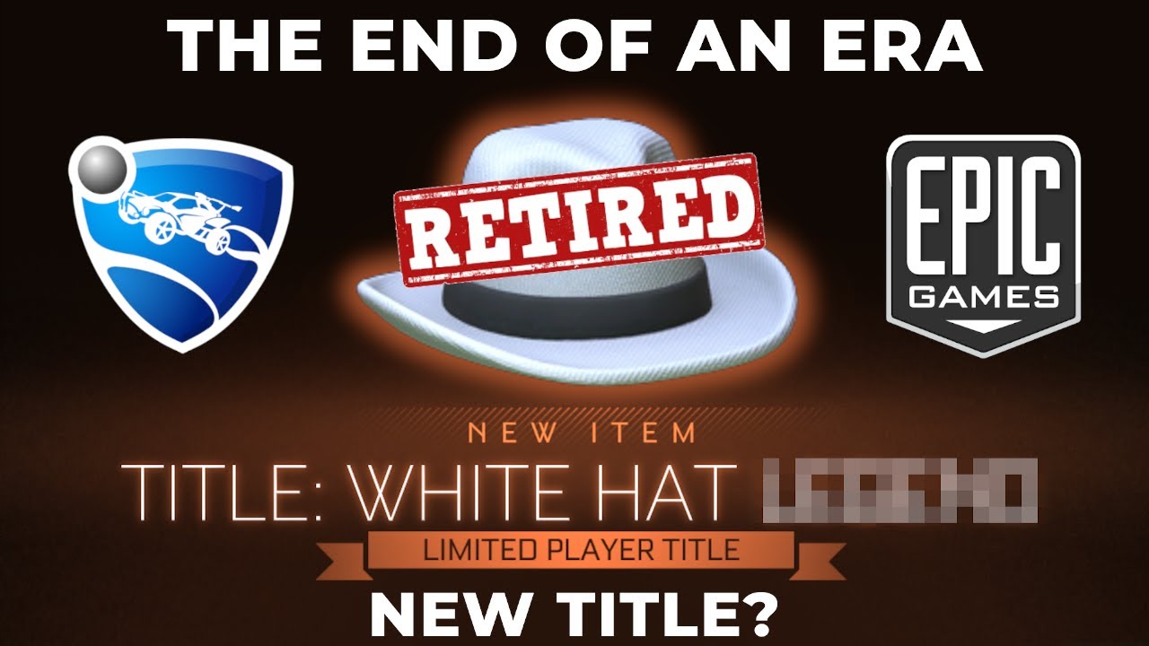The story of the FIRST and LAST White Hat in Rocket League