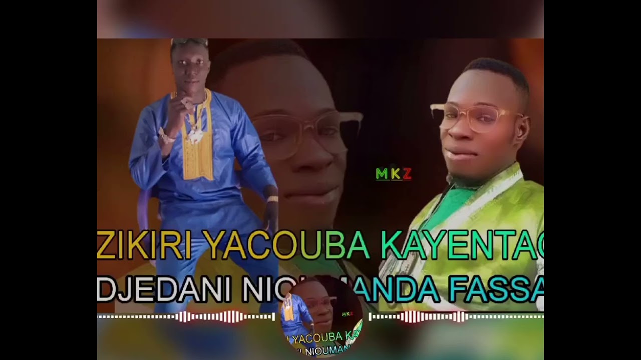 Zikiri Yacouba kayentao koa DJEDANi Gmoumata 