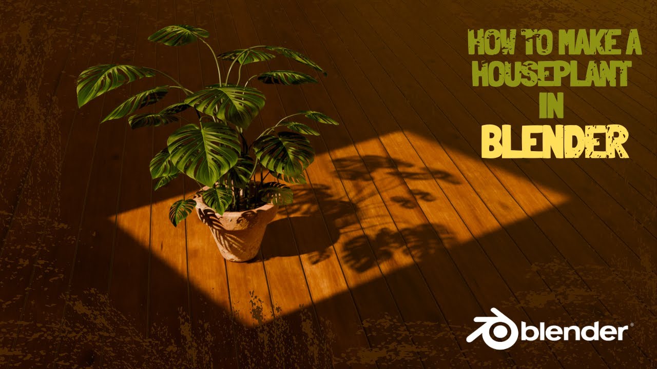 How To Create a Realistic House Plant in Blender - Monstera Plant