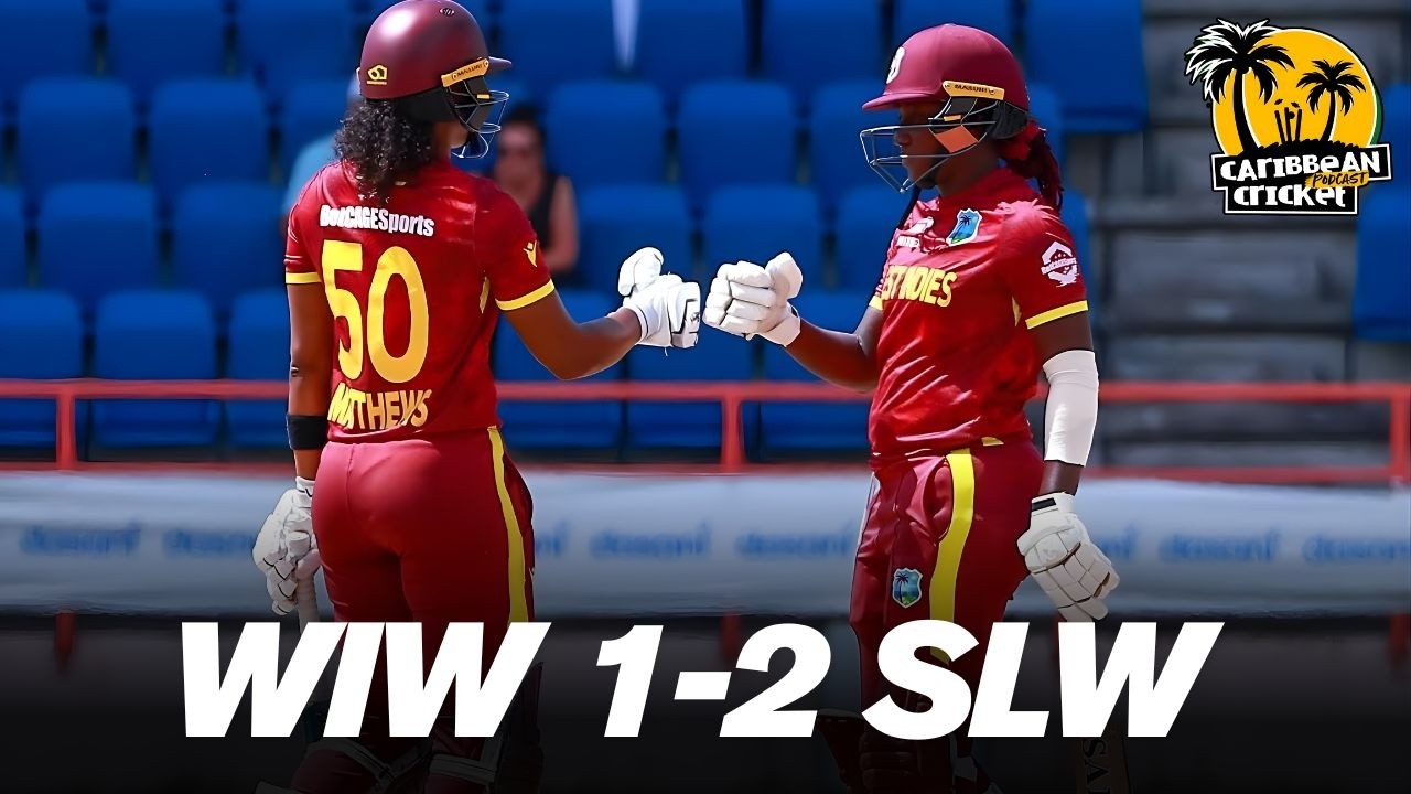West Indies Women 1-2 Sri Lanka Women ODI series review ft Gerard Basso