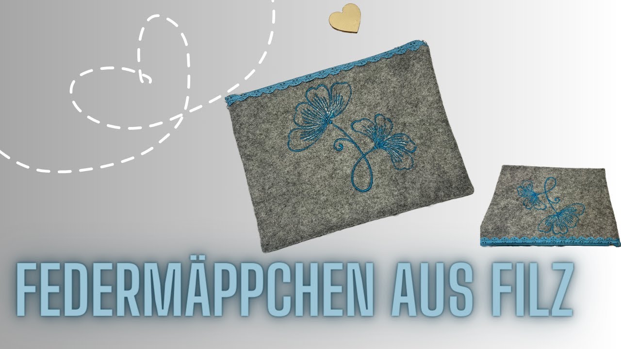 Flaches, ausgesticktes Federmäppchen aus Filz nähen