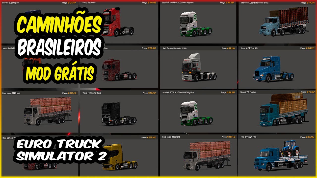CAMINH&Otilde;ES BRASILEIROS GR&Aacute;TIS PARA EURO TRUCK SIMULATOR 2 1.56