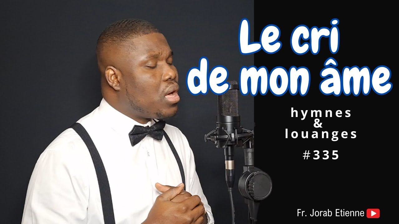 Le cri de mon âme 