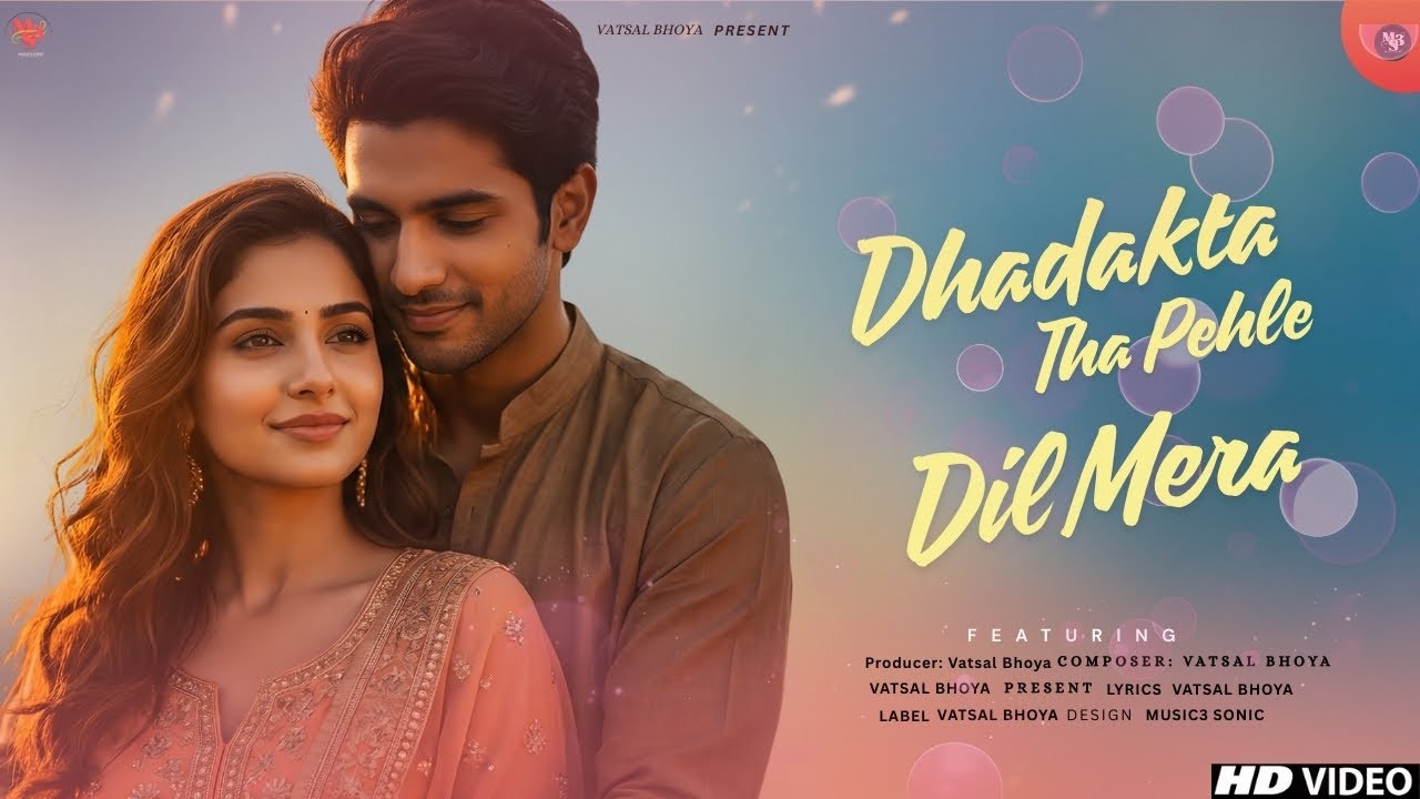 Dhadakta Tha Pehle Dil Mera (Official Video ) Heart Touching Romantic Songs | New Viral Song 2026