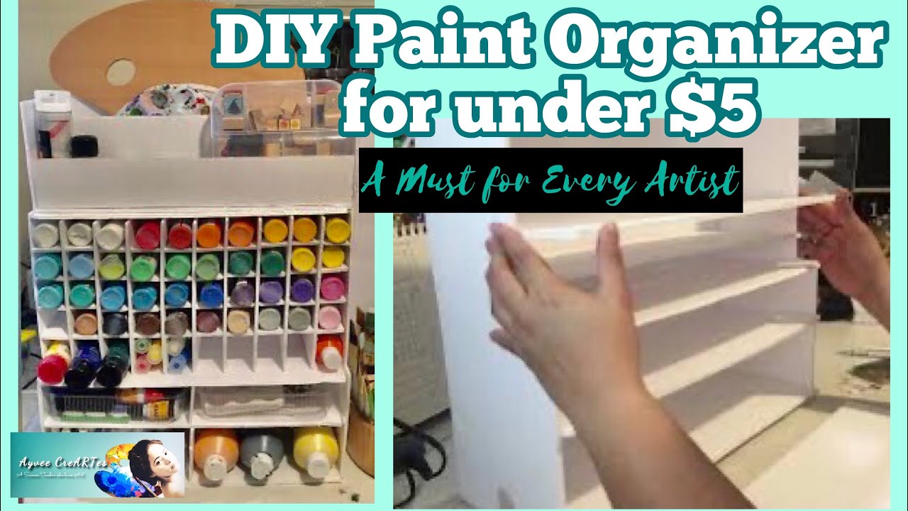 DIY PAINT ORGANIZER FOR UNDER $5