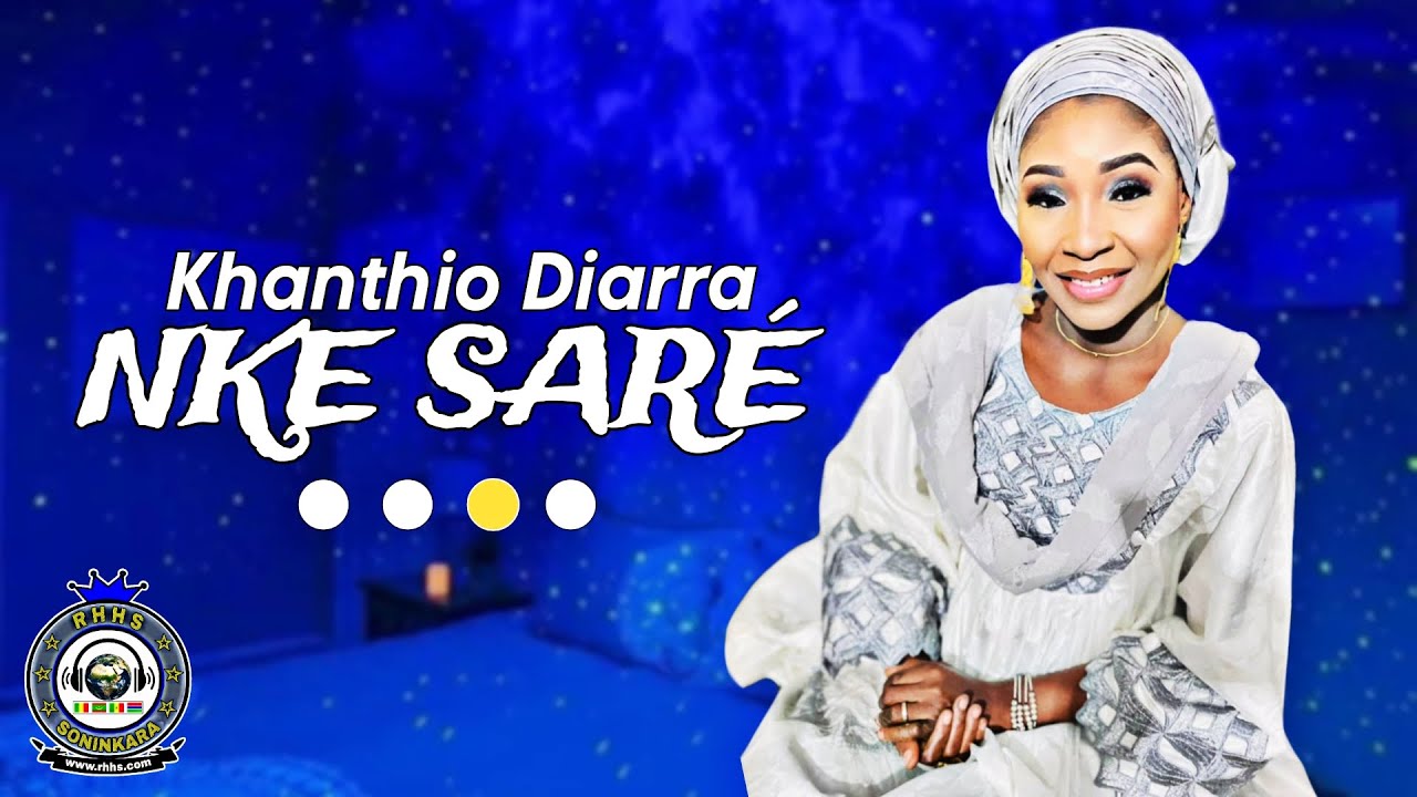Khanthio Diarra - NKE SARE