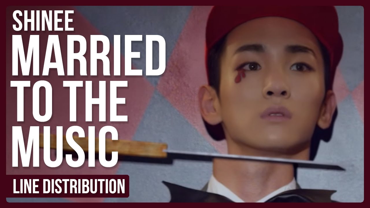 SHINee - Married To The Music Line Distribution (Color Coded)