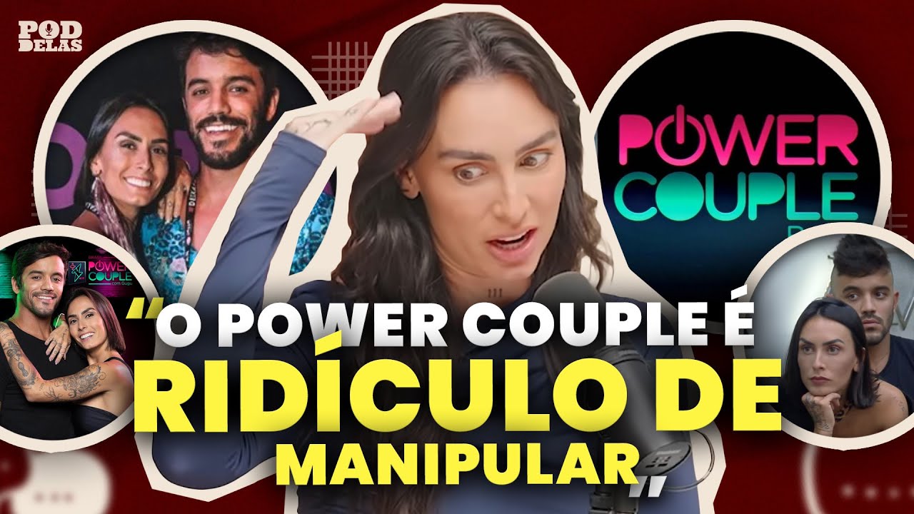 CLARA MAIA e ANDRÉ COELHO revelam BASTIDORES dos REALITY SHOWS | PodDelas