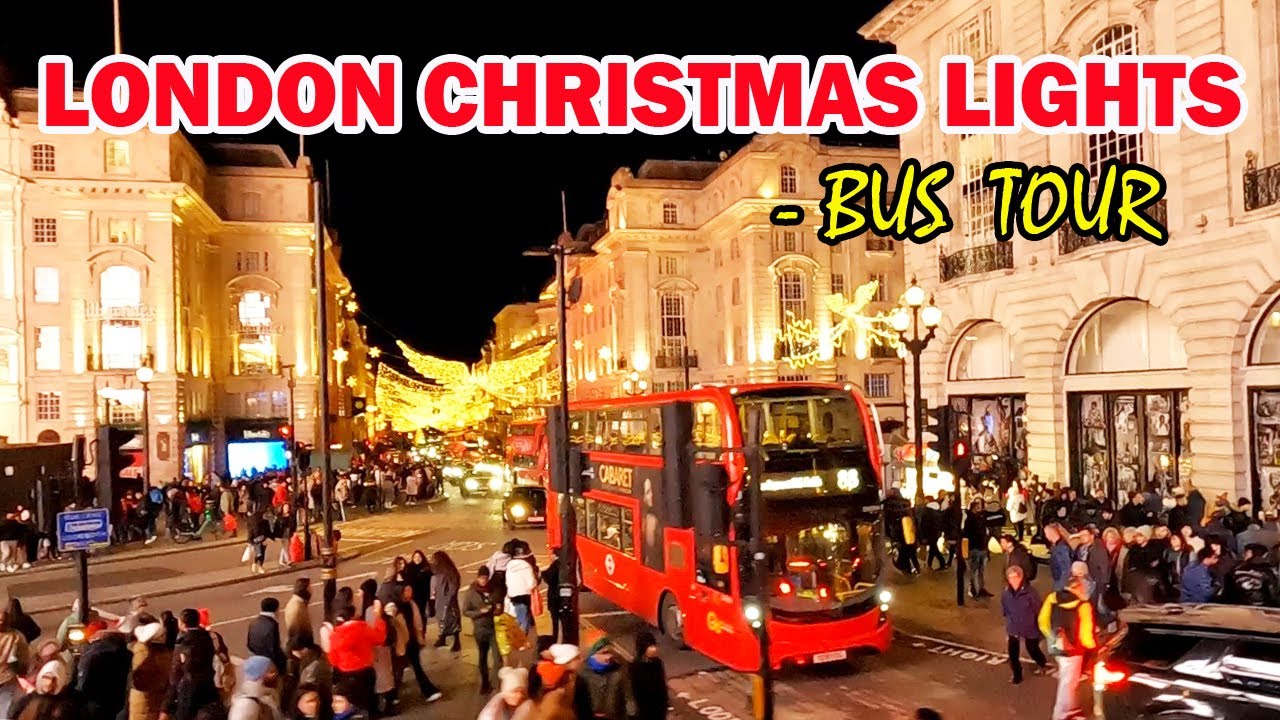 Explore England (6) - London Christmas lights-Bus Tour